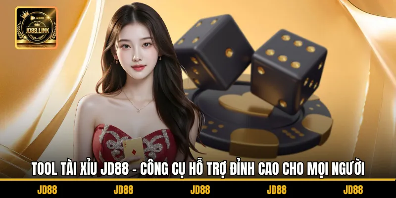 Tool Tài Xỉu JD88 - Công Cụ Hỗ Trợ Đỉnh Cao Cho Mọi Người